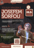 Toulky krajem s Josefem Šorfou 1